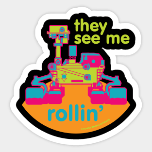 Mars Curiosity Rover - See Me Rollin' Sticker
